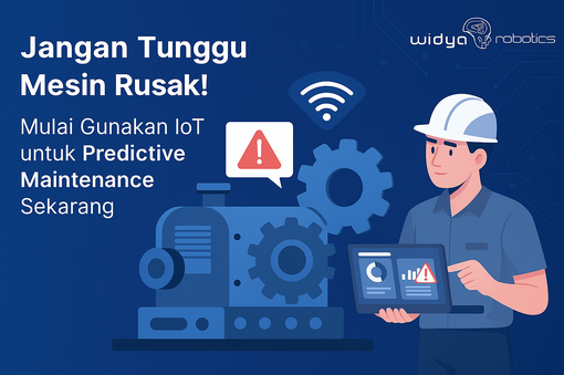 Sistem IoT predictive maintenance untuk pemantauan kondisi mesin industri