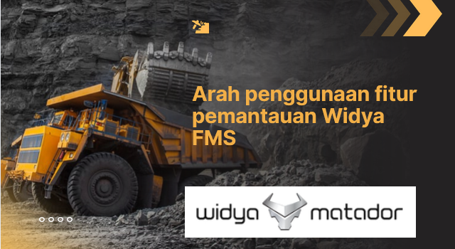 Dashboard fitur pemantauan Widya FMS sistem manajemen armada untuk pelacakan kendaraan operasional perusahaan secara real-time dan komprehensif