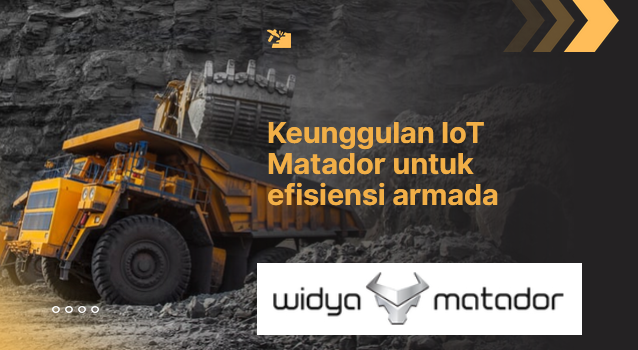 Dashboard IoT Matador sistem manajemen armada berbasis Internet of Things untuk pemantauan kendaraan operasional perusahaan secara real-time dan efisien